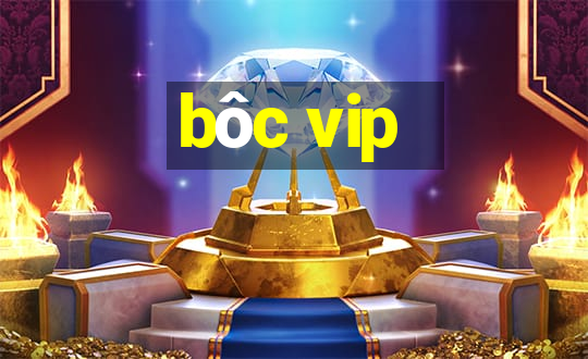 boc vip