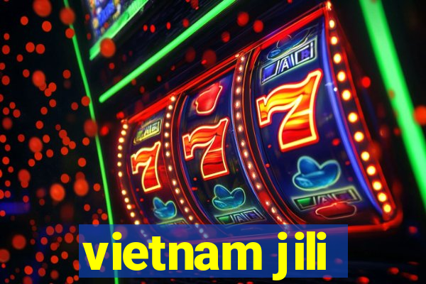 vietnam jili