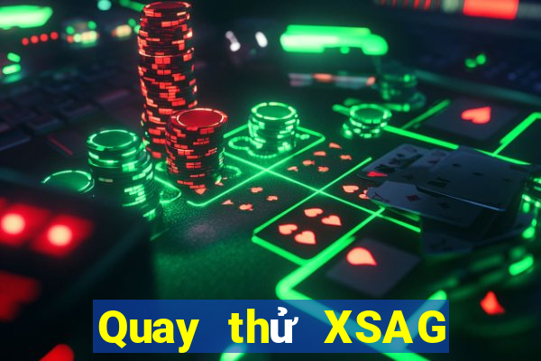 Quay thử XSAG ngày 14