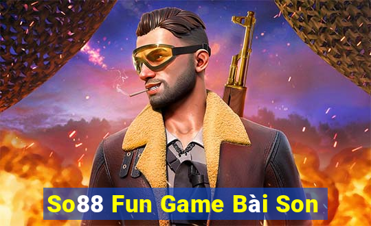 So88 Fun Game Bài Son