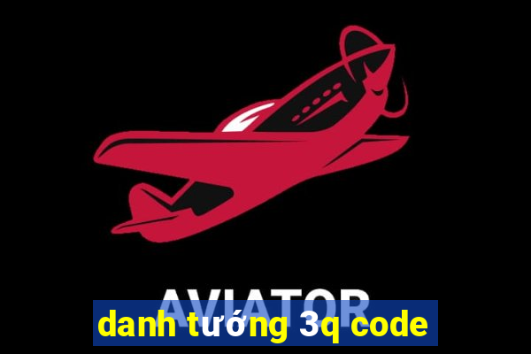 danh tướng 3q code