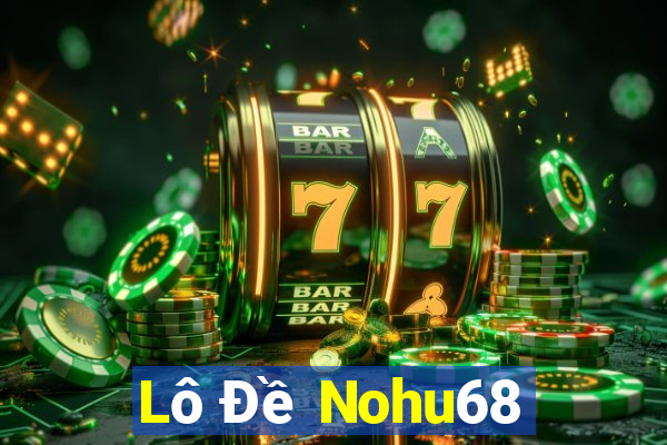 Lô Đề Nohu68