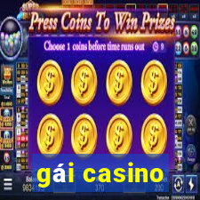 gái casino