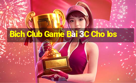 Bich Club Game Bài 3C Cho Ios