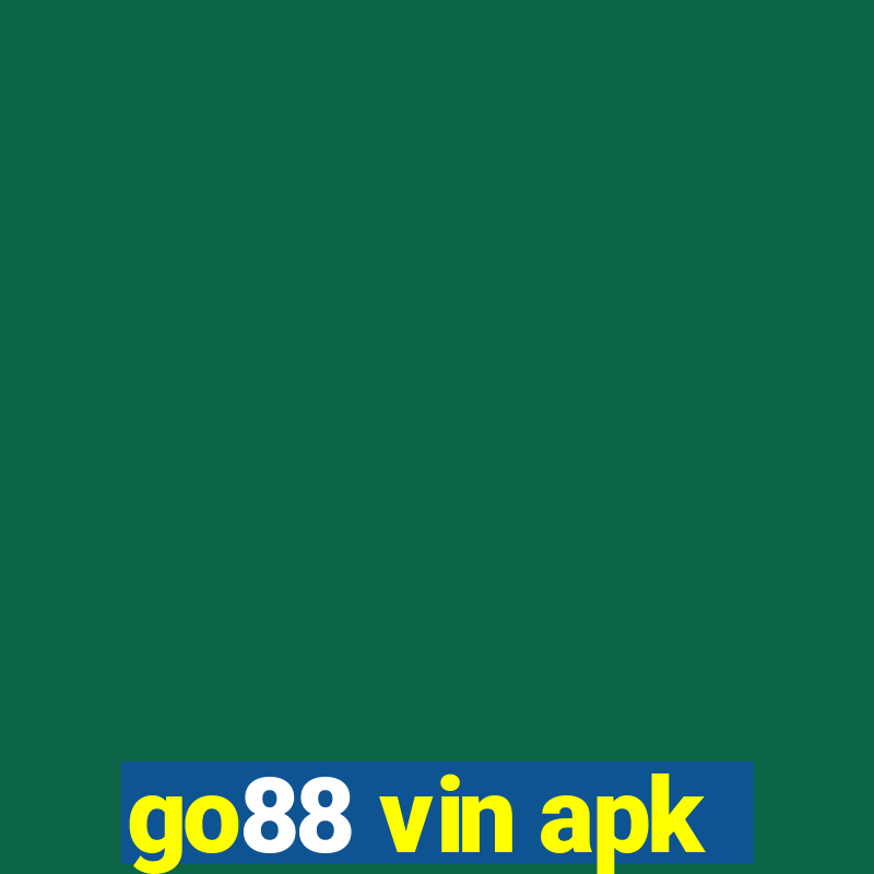 go88 vin apk