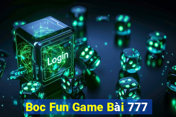 Boc Fun Game Bài 777