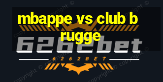 mbappe vs club brugge