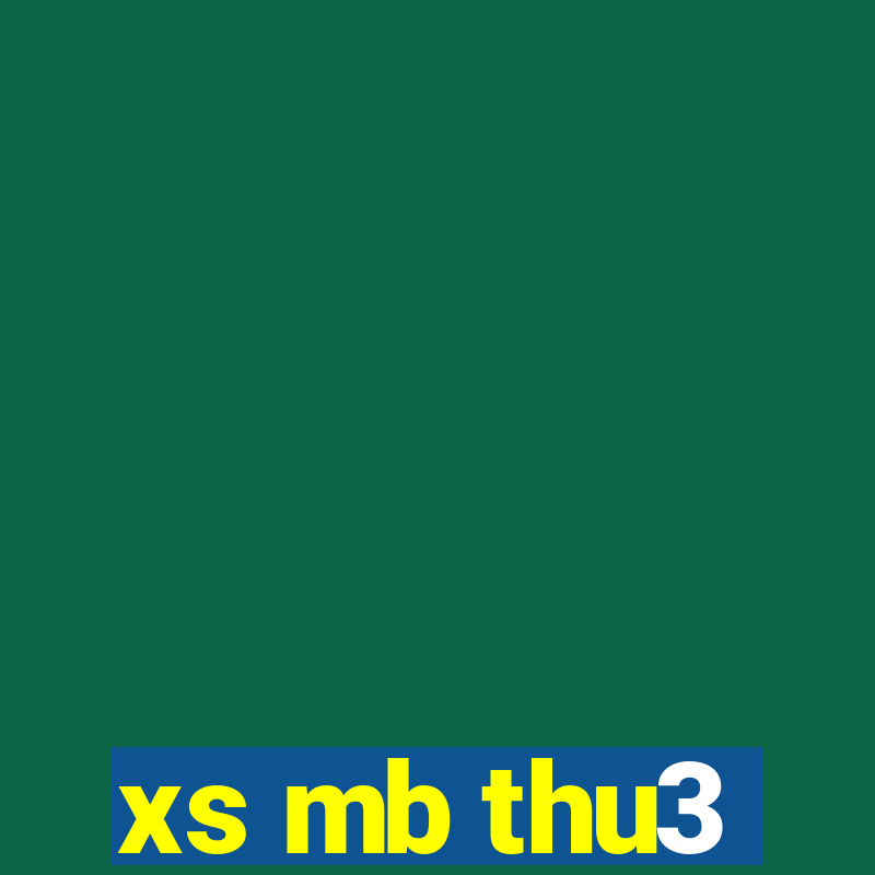 xs mb thu3