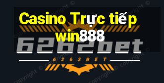 Casino Trực tiếp win888