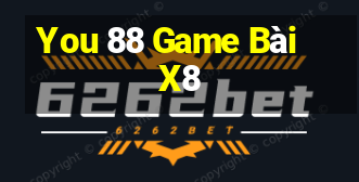 You 88 Game Bài X8