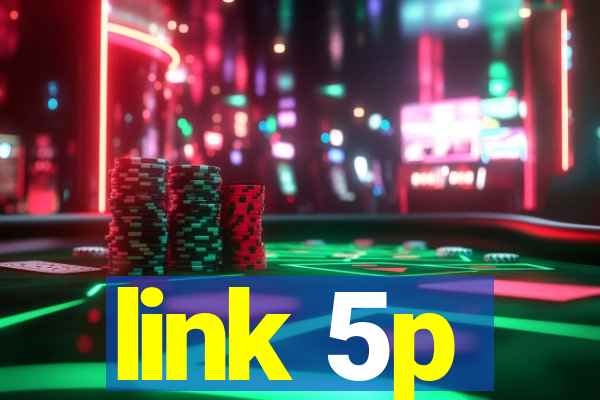 link 5p