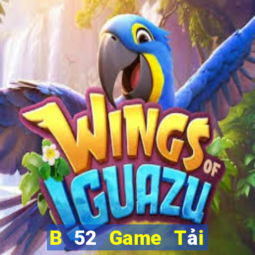 B 52 Game Tải Game Bài B52