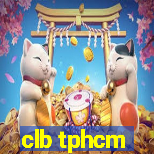 clb tphcm