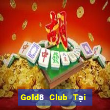 Gold8 Club Tại Game Bài Đổi The