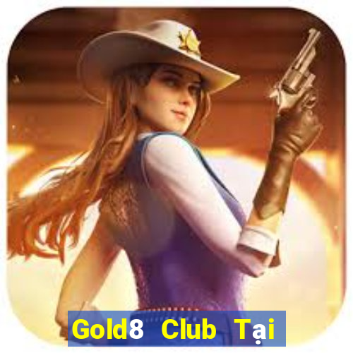 Gold8 Club Tại Game Bài Đổi The