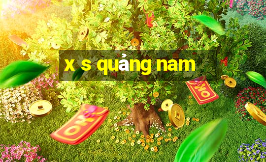 x s quảng nam