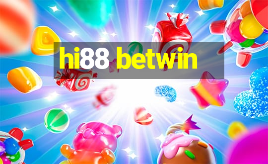 hi88 betwin