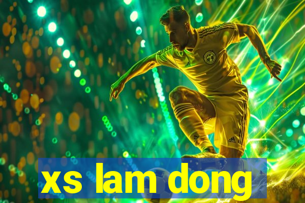 xs lam dong