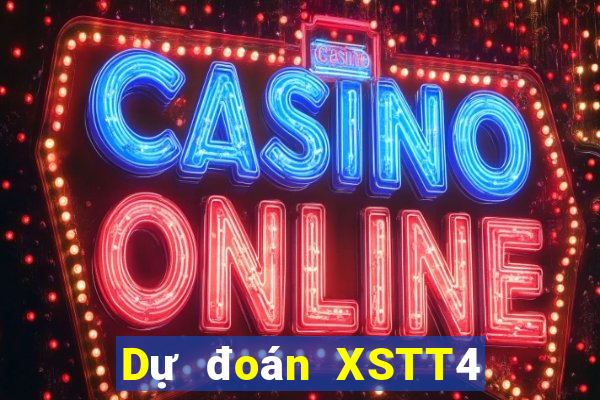 Dự đoán XSTT4 ngày 1