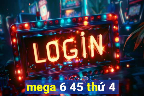 mega 6 45 thứ 4