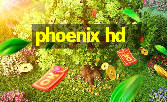 phoenix hd