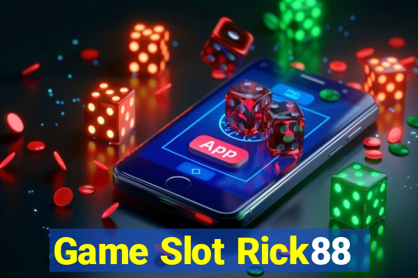 Game Slot Rick88