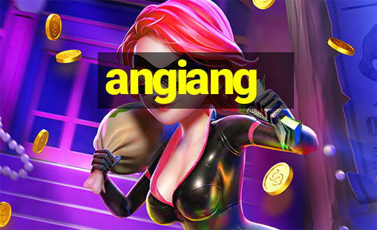 angiang