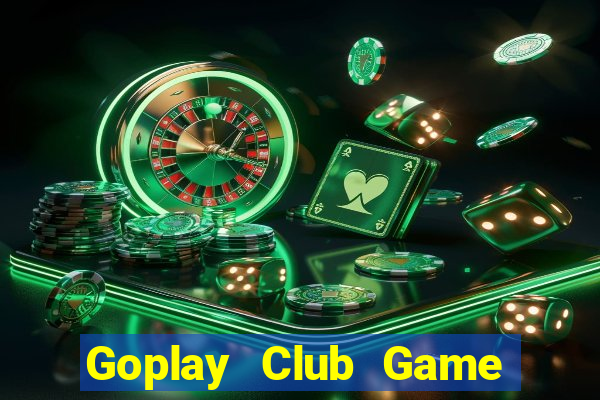 Goplay Club Game Bài 567