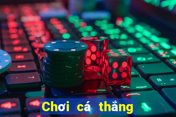 Chơi cá thắng 188Tải về