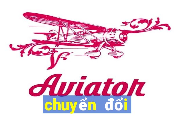 chuyển đổi ngoại tệ