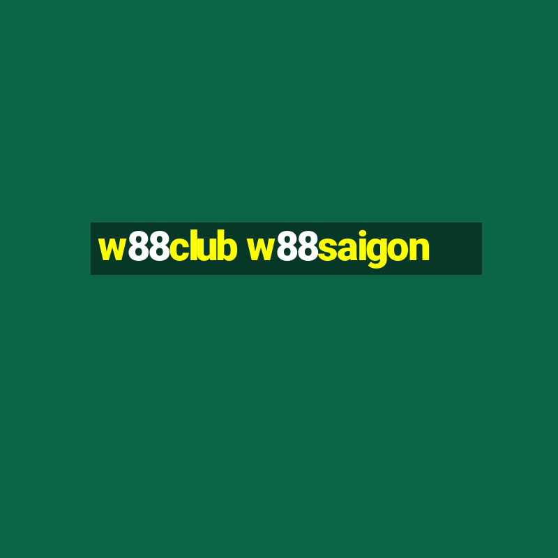 w88club w88saigon