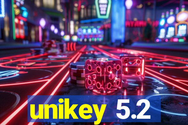 unikey 5.2