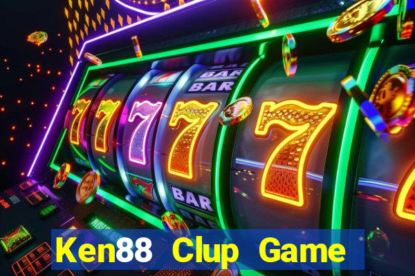 Ken88 Clup Game Bài Club