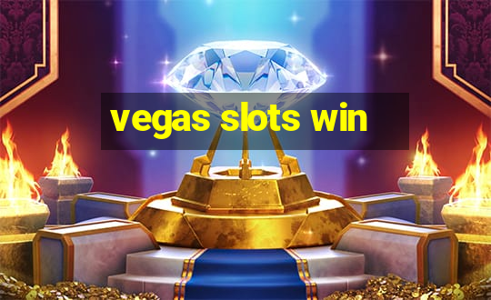 vegas slots win