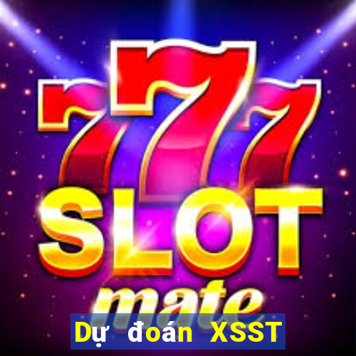 Dự đoán XSST ngày 12