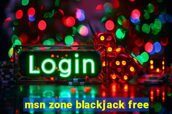 msn zone blackjack free