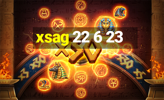 xsag 22 6 23