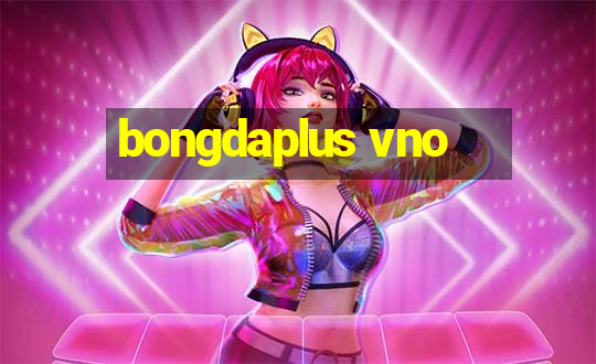 bongdaplus vno