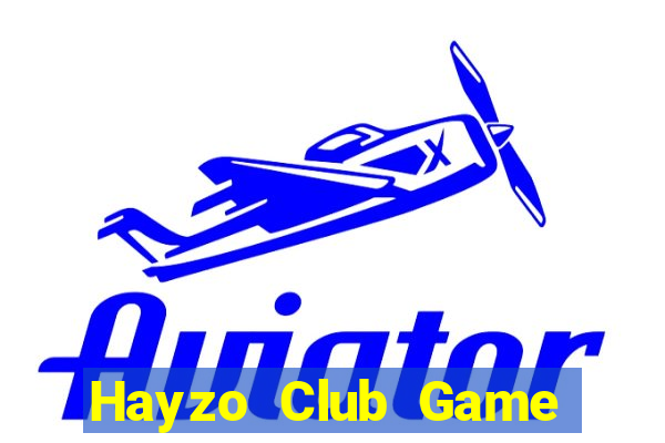 Hayzo Club Game Bài Ăn Tiền