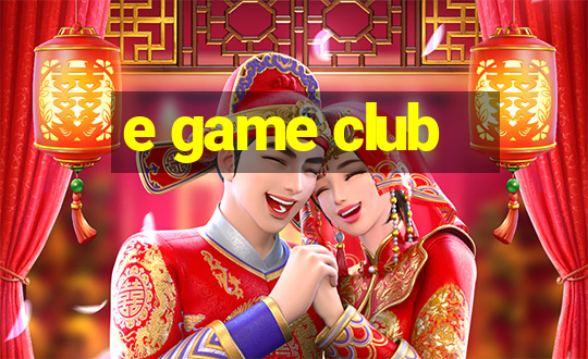 e game club