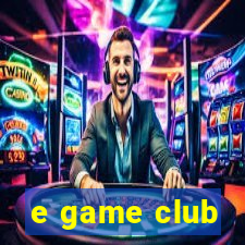 e game club