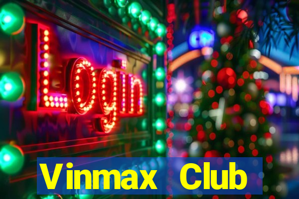 Vinmax Club Download Game Đánh Bài