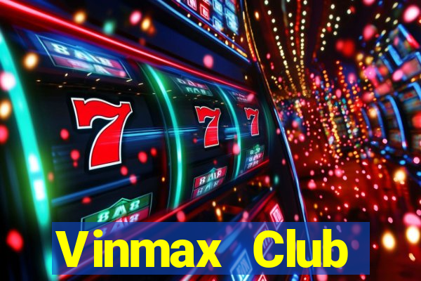 Vinmax Club Download Game Đánh Bài