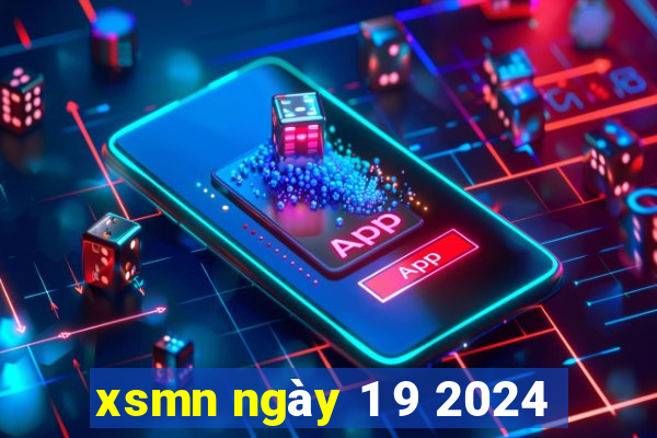 xsmn ngày 1 9 2024