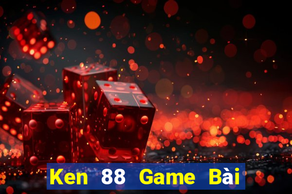 Ken 88 Game Bài Hot Nhất Hiện Nay