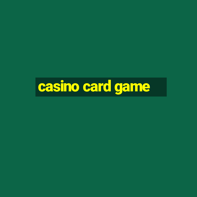 casino card game