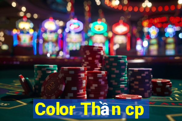 Color Thần cp