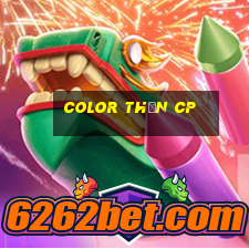 Color Thần cp