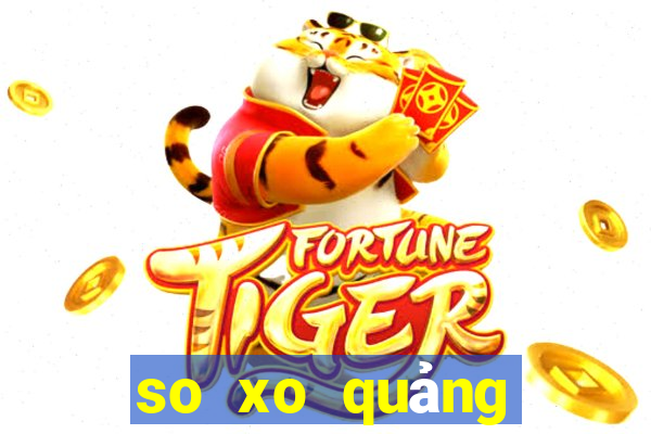 so xo quảng bình hom nay