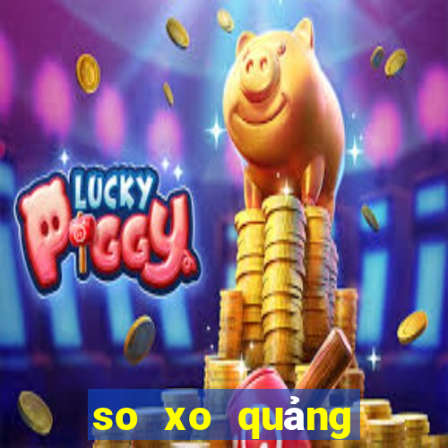 so xo quảng bình hom nay